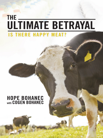 The Ultimate Betrayal by Hope Bohanec with Cogen Bohanec